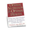 Optimal Nutrition For Optimal Health (Softcover)